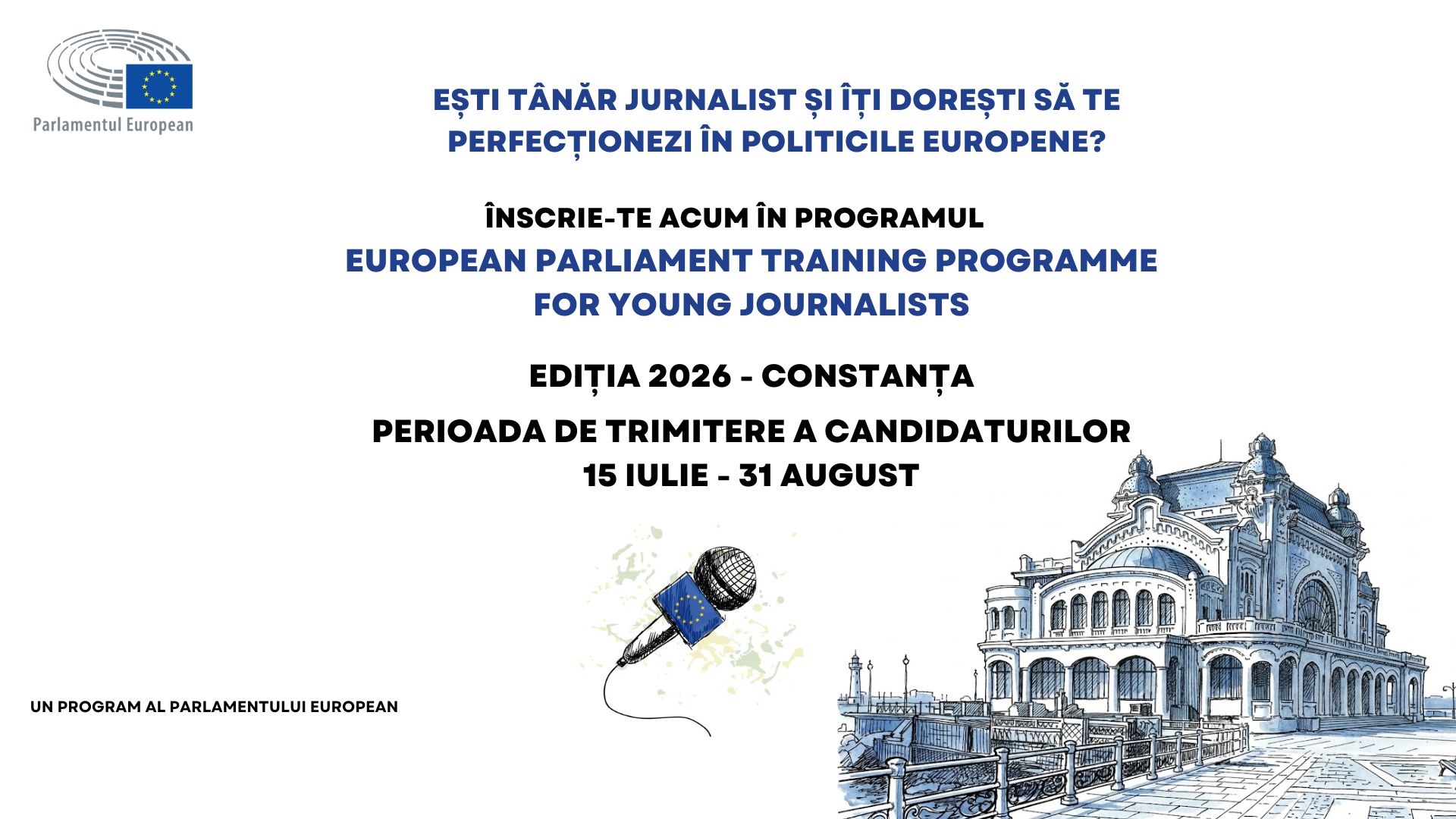 Afiș de promovare a programului de training pentru tinerii jurnaliști din România